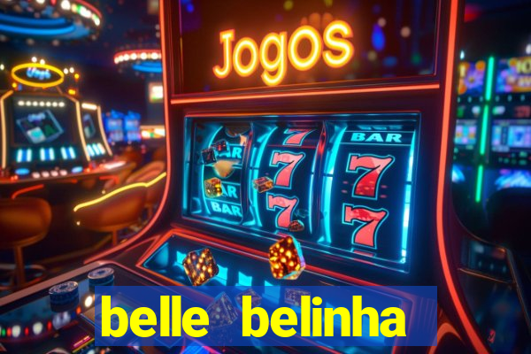 belle belinha vazados privacy